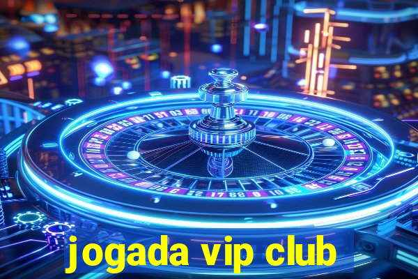 jogada vip club